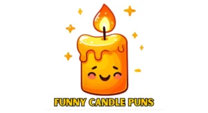 140+ Candle Puns to Lighten Your Mood