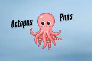 90 Adorable Octopus Puns and Jokes: Ink-credible Humor
